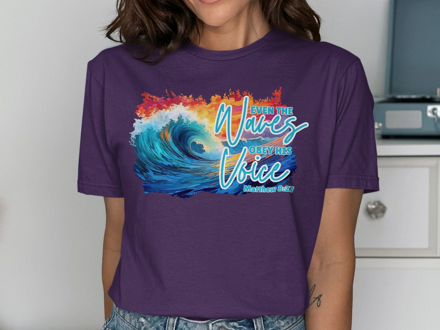 Jen Peete Designs Christian Clothing Even the Waves Obey His Voice Matthew 8 27 Christian T-Shirts