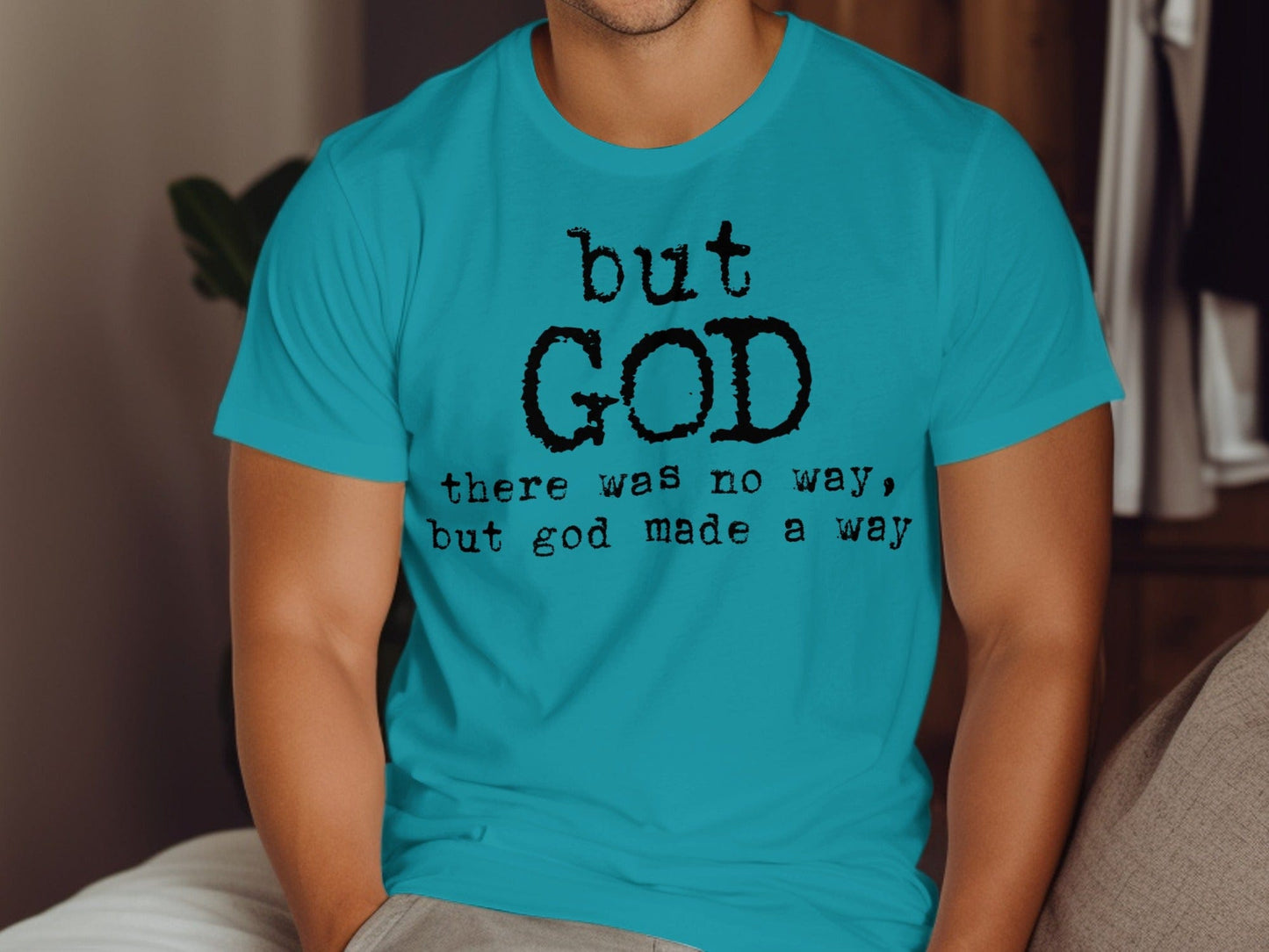 Jen Peete Designs Clothing T-shirts But God Made a Way Christian T-Shirts