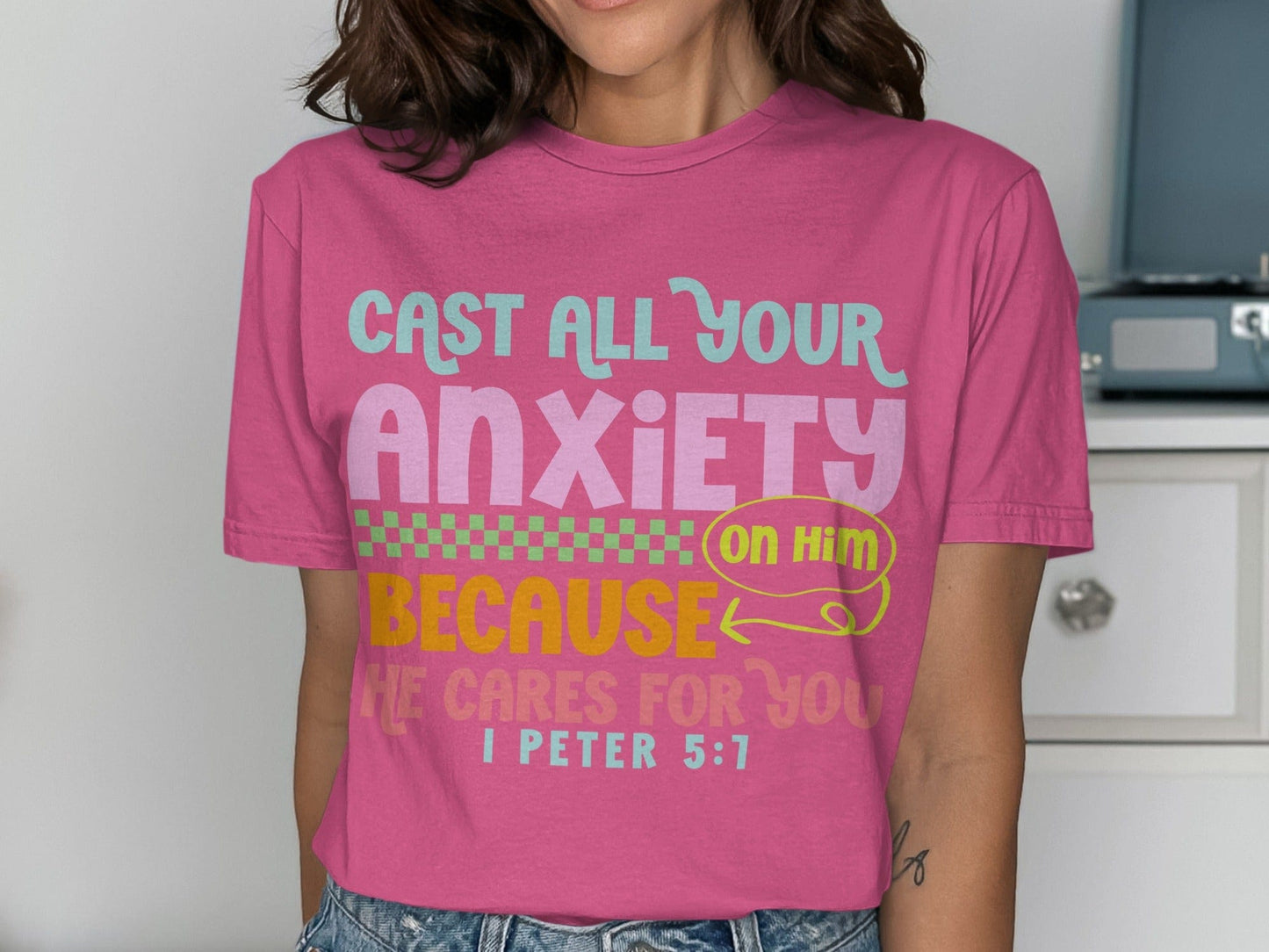 Jen Peete Designs Clothing T-shirts Cast All Your Anxiety on Him T-Shirts