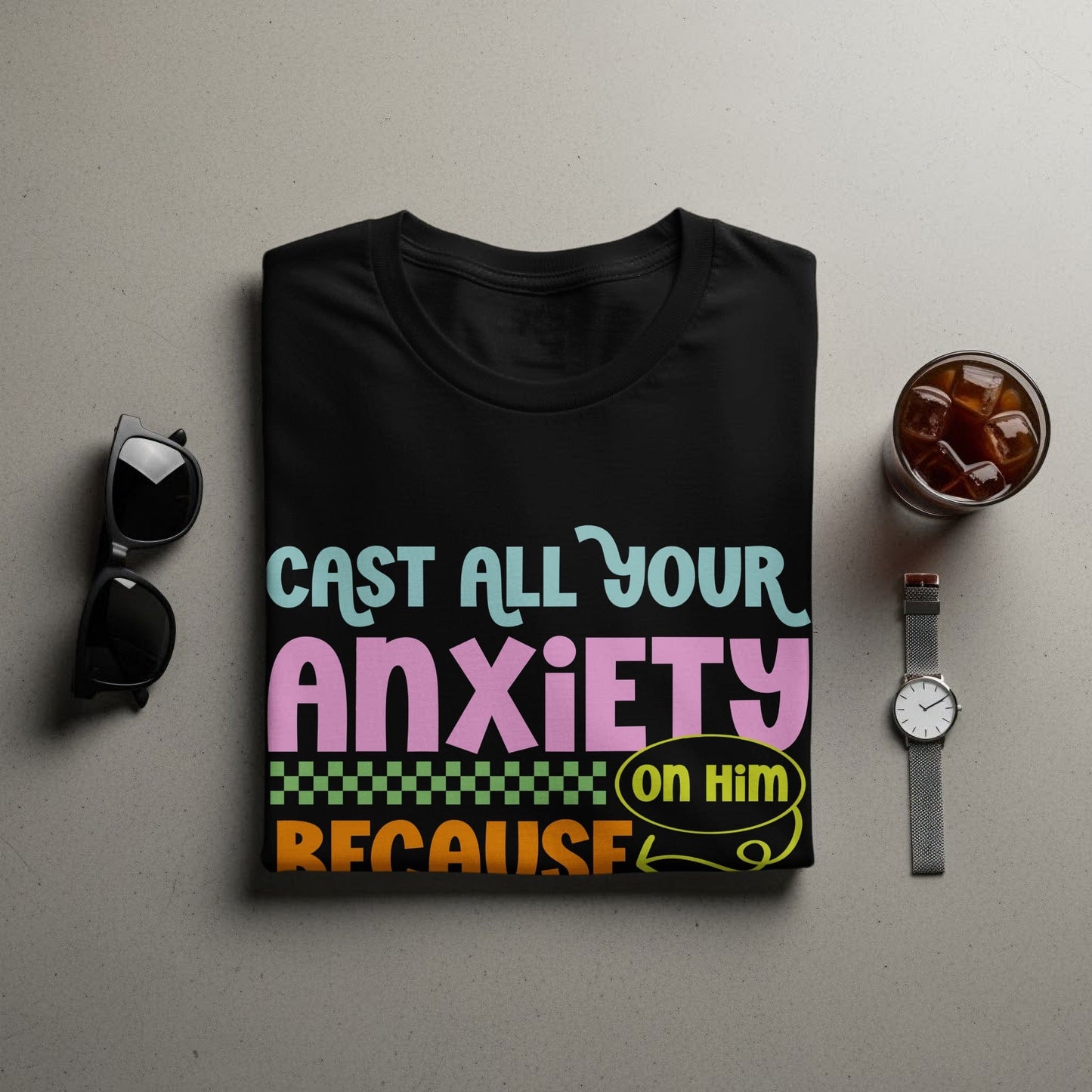 Jen Peete Designs Clothing T-shirts Cast All Your Anxiety on Him T-Shirts