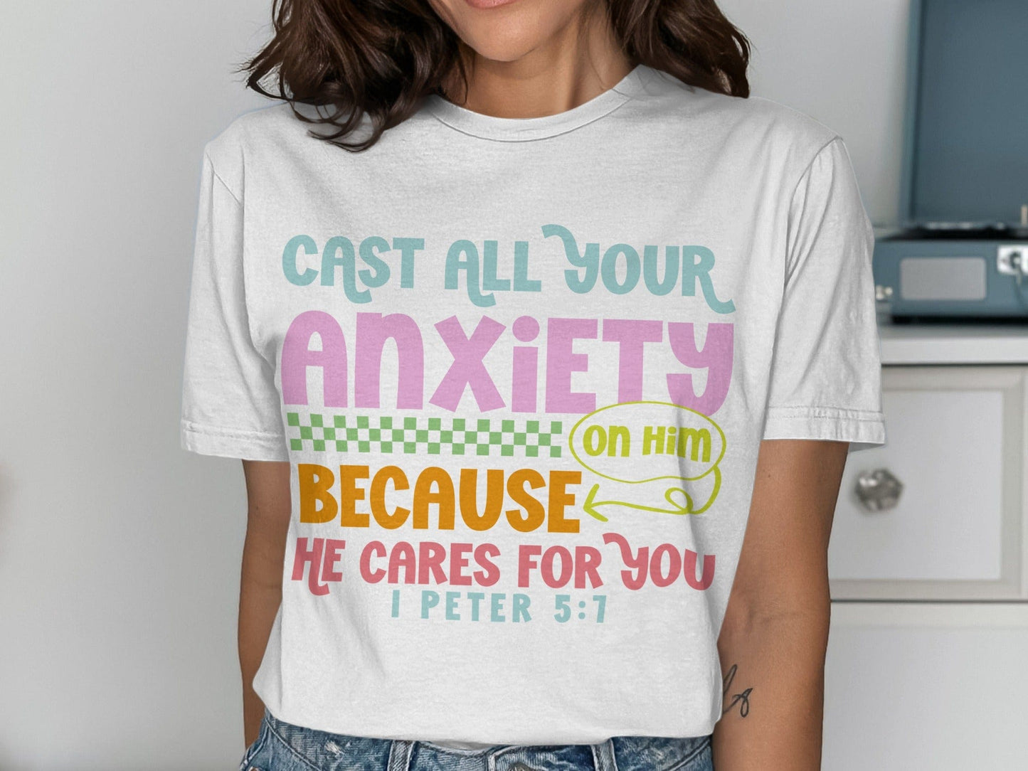 Jen Peete Designs Clothing T-shirts Cast All Your Anxiety on Him T-Shirts
