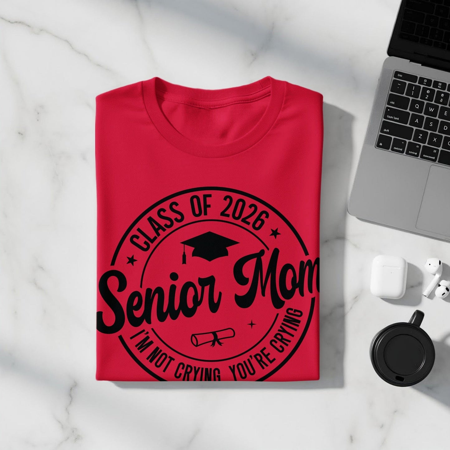 MyDesigns Clothing T-shirts Senior Mom - I'm Not Crying, You're Crying