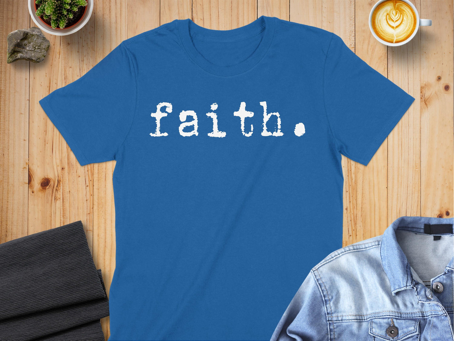 Jen Peete Designs Physical Item Faith Print Message Religious Belief Typography T-Shirts