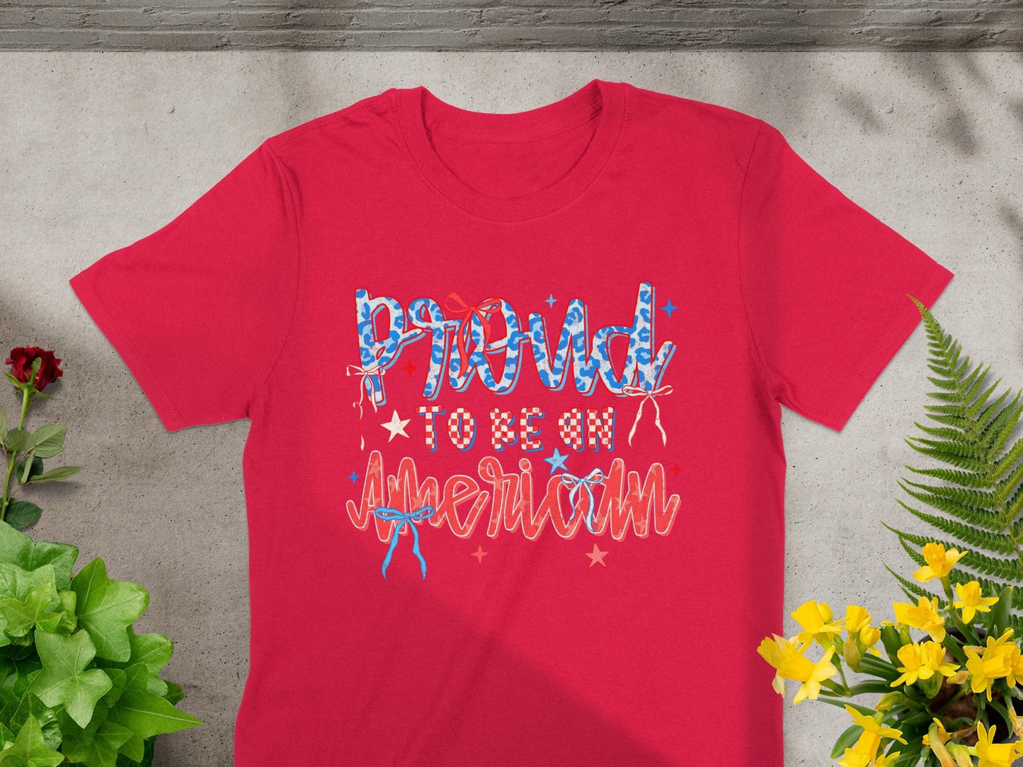 Jen Peete Designs Physical Item Proud To Be An American Fourth Of July Patriotic T-Shirt