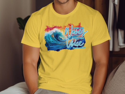 Jen Peete Designs Christian Clothing Even the Waves Obey His Voice Matthew 8 27 Christian T-Shirts