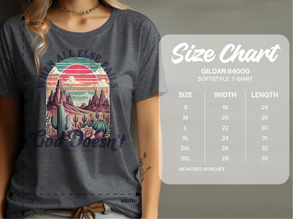Jen Peete Designs Christian Clothing "When All Else Fails God Doesn't" Psalms 73:26 T-Shirt