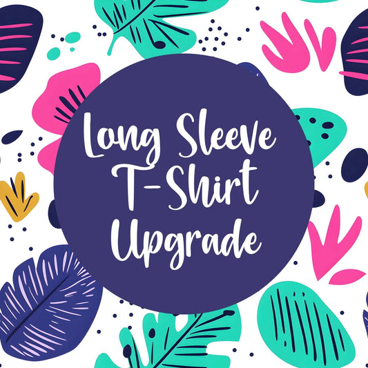 Jen Peete Designs Clothing T-shirts Add-on Long Sleeve T-Shirt Charge