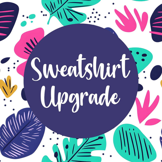 Jen Peete Designs Clothing T-shirts Add-on Sweatshirt Charge