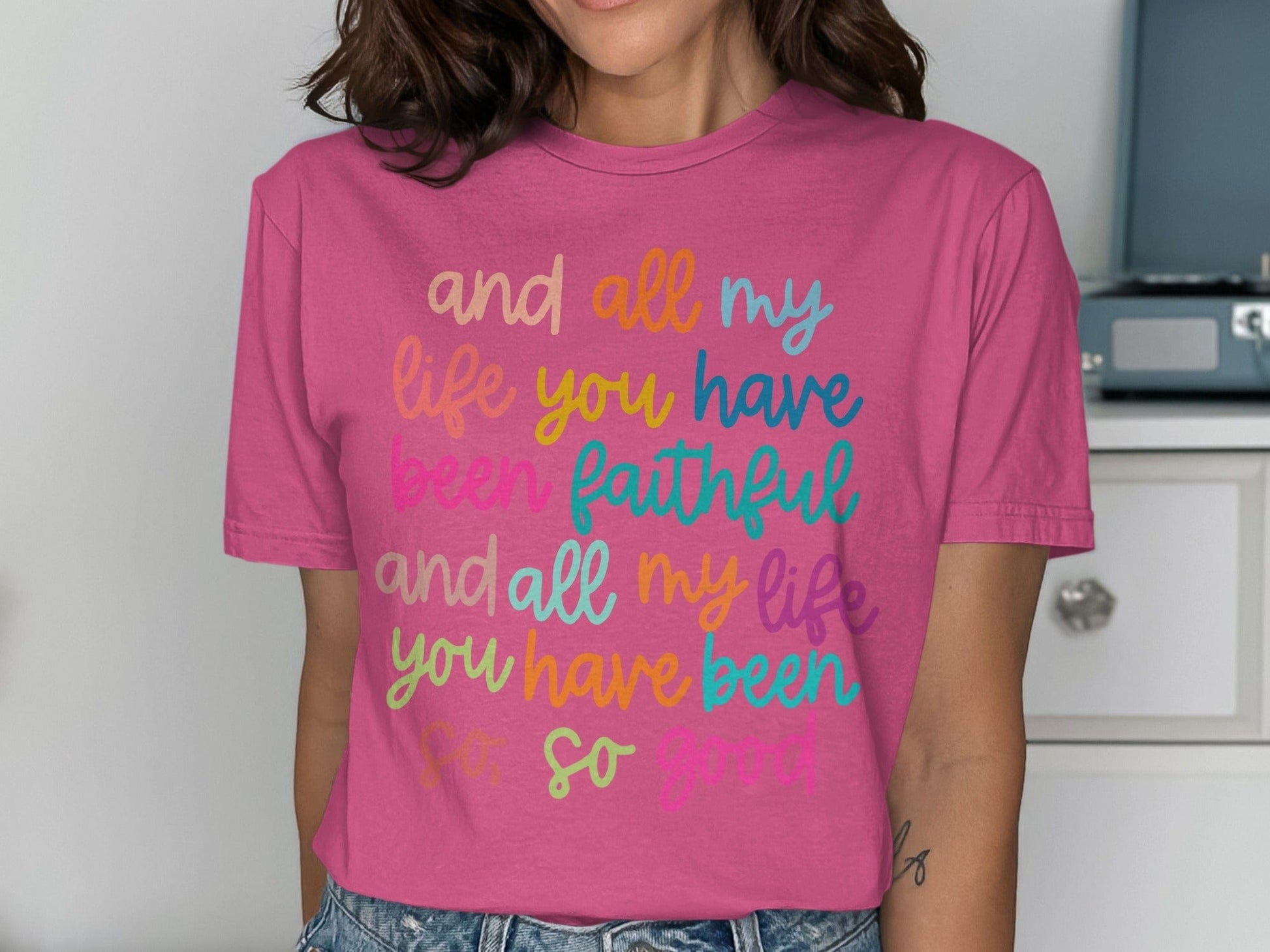 Jen Peete Designs Clothing T-shirts All My Life You Have Been.. Christian T-Shirts