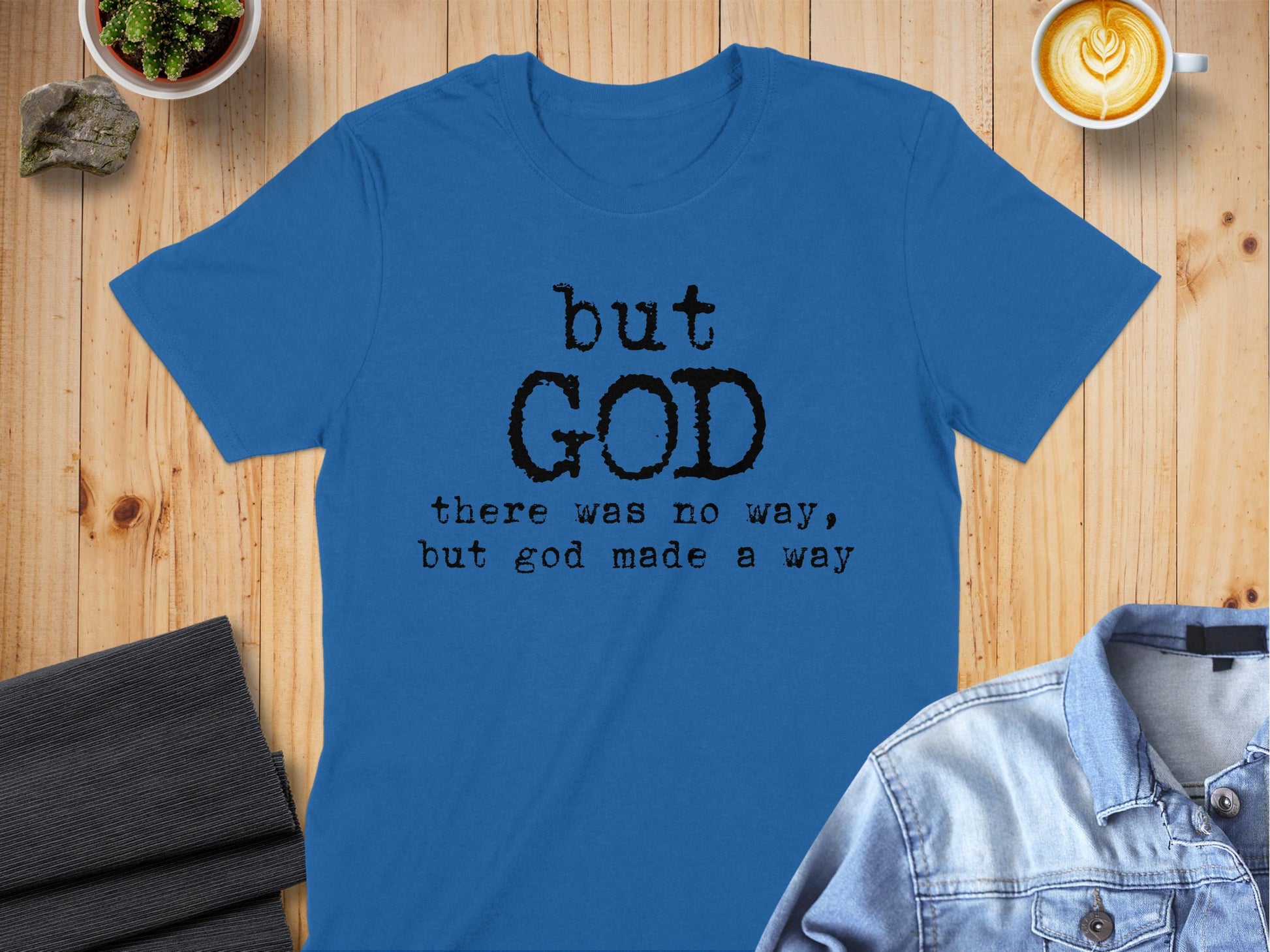 Jen Peete Designs Clothing T-shirts But God Made a Way Christian T-Shirts