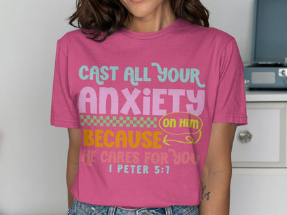 Jen Peete Designs Clothing T-shirts Cast All Your Anxiety on Him T-Shirts
