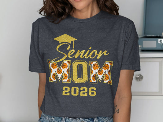 Jen Peete Designs Clothing T-shirts Customizable Senior Mom 2026 Basketball Graphic Tee