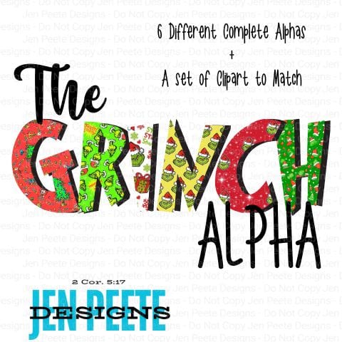 Jen Peete Designs Digital The Grinch Alpha
