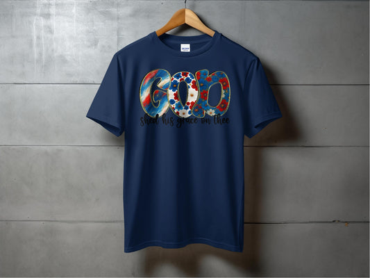 Jen Peete Designs Physical Item GOD Shed His Grace Patriotic Floral Art Style T-Shirt