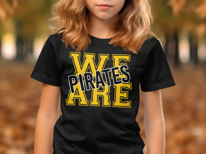 Jen Peete Designs Physical Item We Are Pirates Bold Block Letters T-Shirt