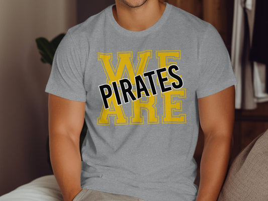 Jen Peete Designs Physical Item We Are Pirates Bold Block Letters T-Shirt