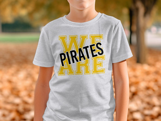 Jen Peete Designs Physical Item We Are Pirates Bold Block Letters T-Shirt